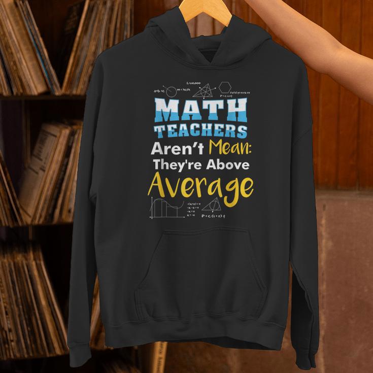 Math Teachers Aren't Mean Sayings Mathematics School Unisex Hoodie, gift for family, gift for coworker Math Teachers Aren't Mean Sayings Mathematics School Unisex Hoodie, gift for family, gift for coworker
