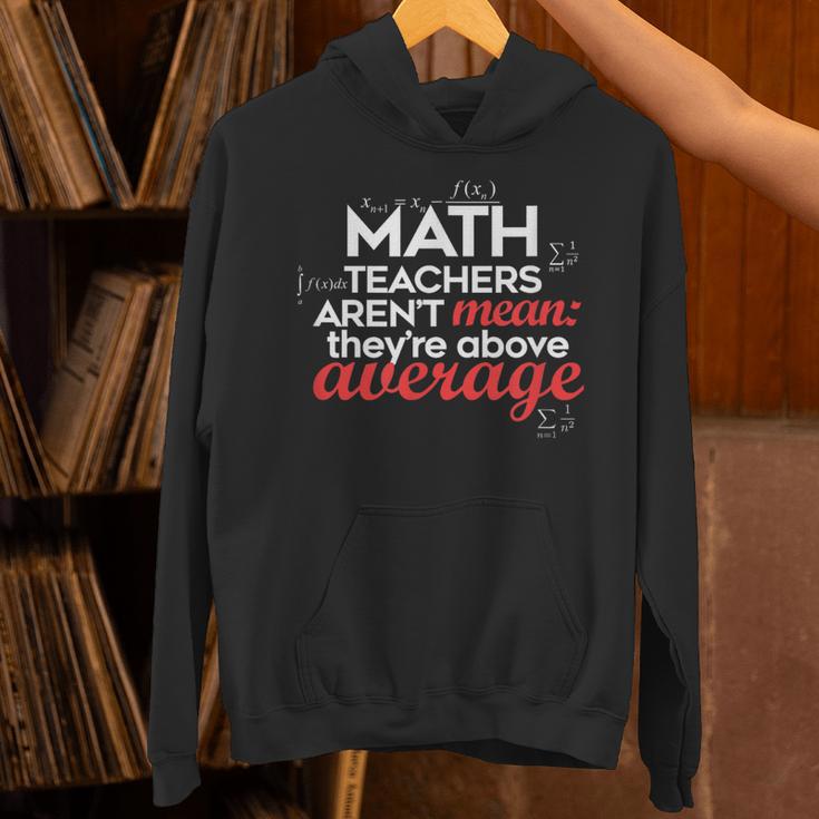 Math Teachers Aren't Mean Unisex Hoodie, gift for family, gift for coworker
