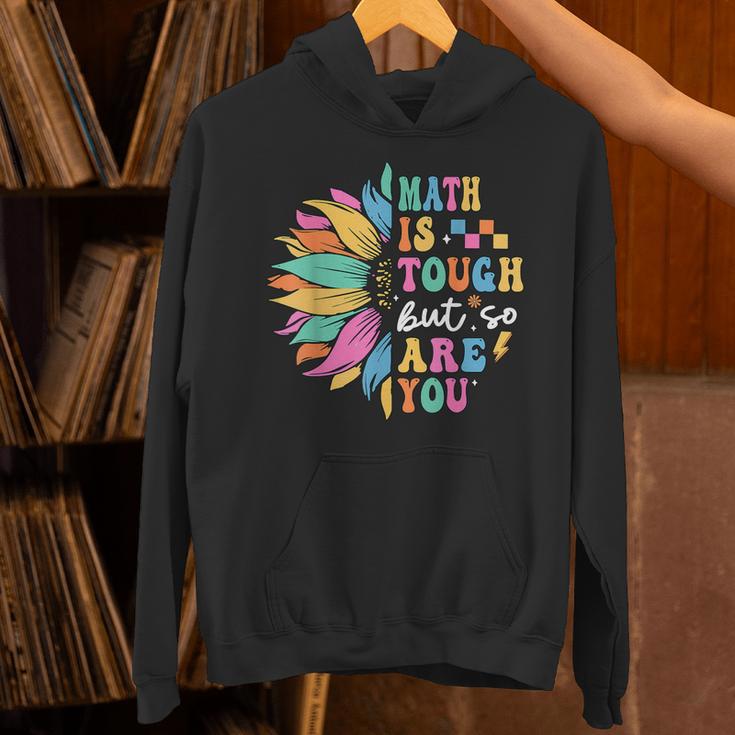 Math Is Tough But So Are You Back To School Math Teacher Kid Unisex Hoodie, gift for family, gift for coworker Math Is Tough But So Are You Back To School Math Teacher Kid Unisex Hoodie, gift for family, gift for coworker
