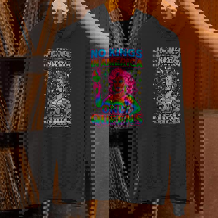 No Kings In America Only Queens Queer Ally Gay Pride Hoodie