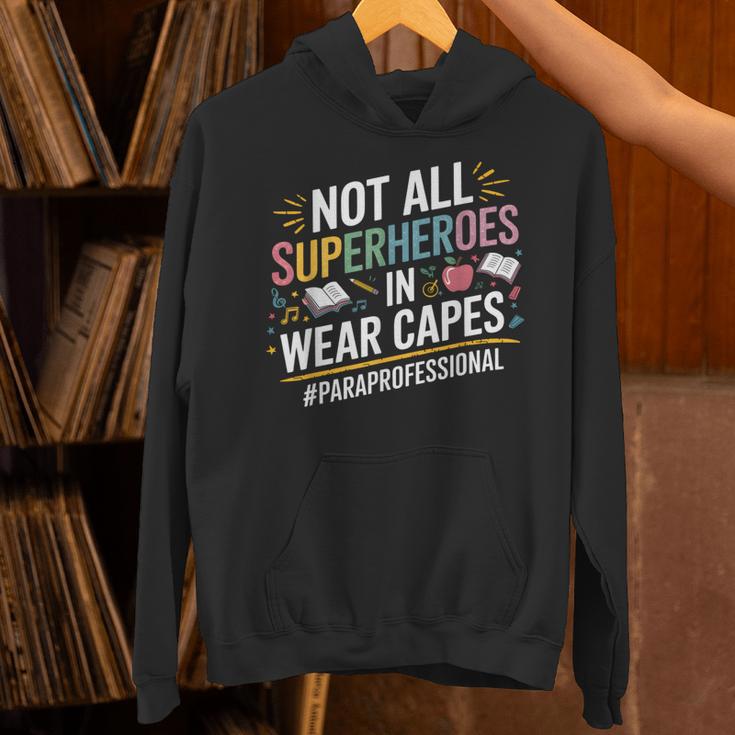 Not All Super Heroes Wear Capes Paraprofessional Teacher Unisex Hoodie, Super Teacher Hoodies, gift for family, gift for coworker Not All Super Heroes Wear Capes Paraprofessional Teacher Unisex Hoodie, Super Teacher Hoodies, gift for family, gift for coworker