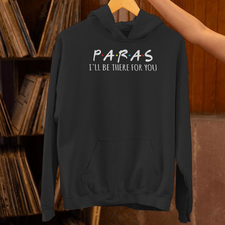 Paras I'Ll Be There For You Teacher Unisex Hoodie, gift for family, gift for coworker Paras I'Ll Be There For You Teacher Unisex Hoodie, gift for family, gift for coworker