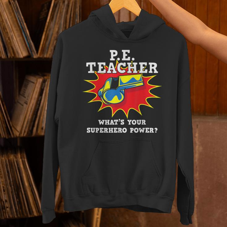 PE Physical Education Teacher Superhero Power School Unisex Hoodie, Pe Teacher Hoodies, gift for family, gift for coworker