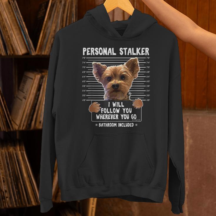 Personal Stalker I'Ll Follow You Wherever You Go Yorkie Unisex Hoodie, gift for family, gift for coworker