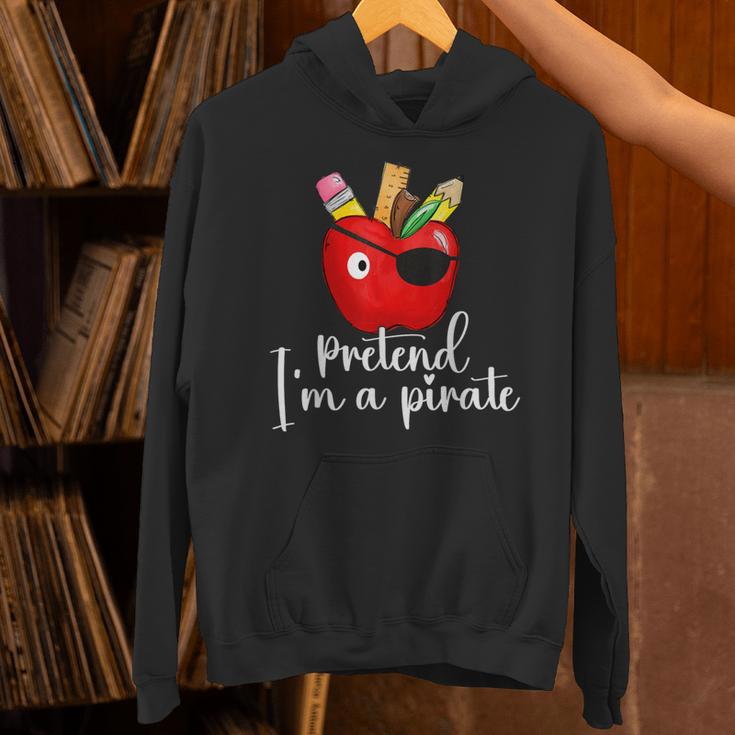 Pretend I'm A Pirate Teacher Apple Talk Like A Pirate Day Men Women Kids Unisex Hoodie, gift for family, gift for coworker