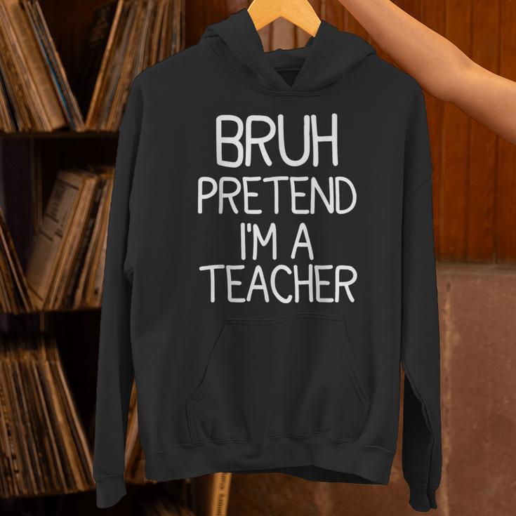 Pretend I'm A Teacher Halloween Costume Unisex Hoodie, gift for family, gift for coworker Pretend I'm A Teacher Halloween Costume Unisex Hoodie, gift for family, gift for coworker