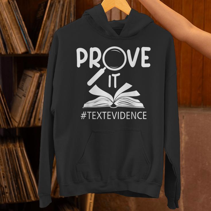 Prove It Text Evidences Reading Teacher First Day Of School Unisex Hoodie, gift for family, gift for coworker Prove It Text Evidences Reading Teacher First Day Of School Unisex Hoodie, gift for family, gift for coworker