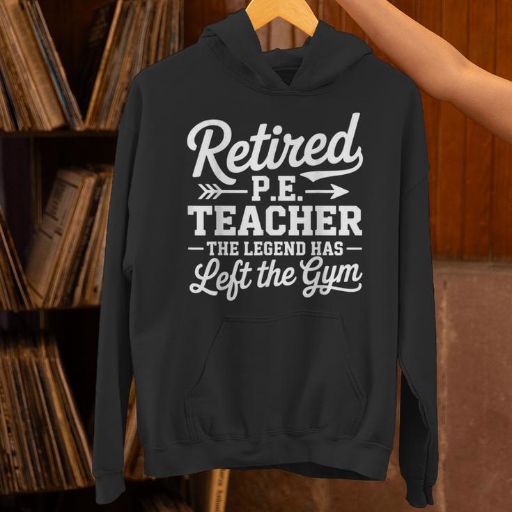 Retired PE Teacher Legend Left The Gym Physical Education Unisex Hoodie, Pe Teacher Hoodies, gift for family, gift for coworker Retired PE Teacher Legend Left The Gym Physical Education Unisex Hoodie, Pe Teacher Hoodies, gift for family, gift for coworker