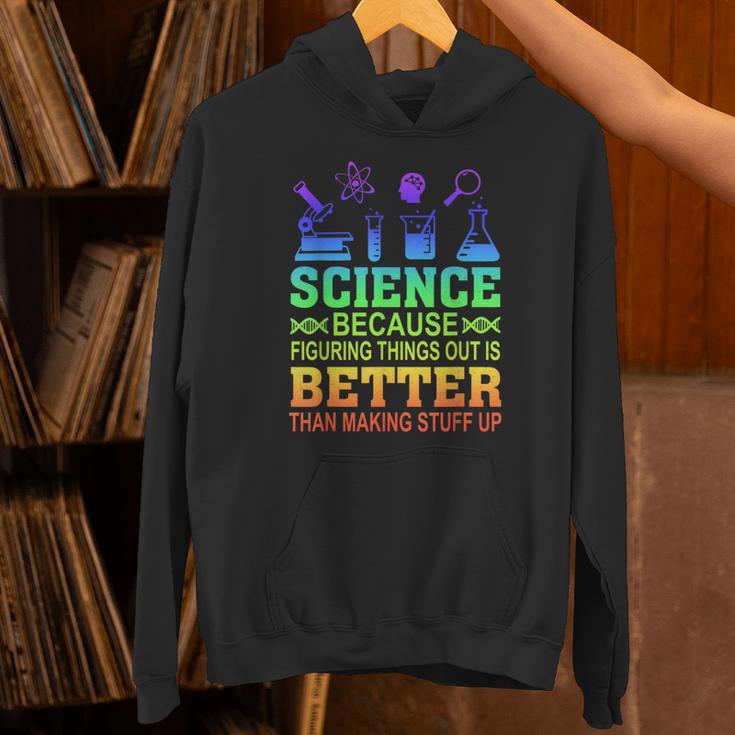 Science Teacher Because Figuring Things Out Is Better Than Unisex Hoodie, Science Teacher Hoodies, gift for family, gift for coworker