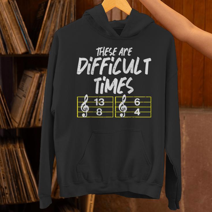 These Are Times Difficult Music Teacher Band Men Women Unisex Hoodie, gift for family, gift for coworker