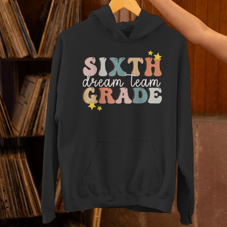 Sixth Grade Dream Team First Day Of 6th Grade Teachers Unisex Hoodie, First Grade Teacher Hoodies, gift for family, gift for coworker