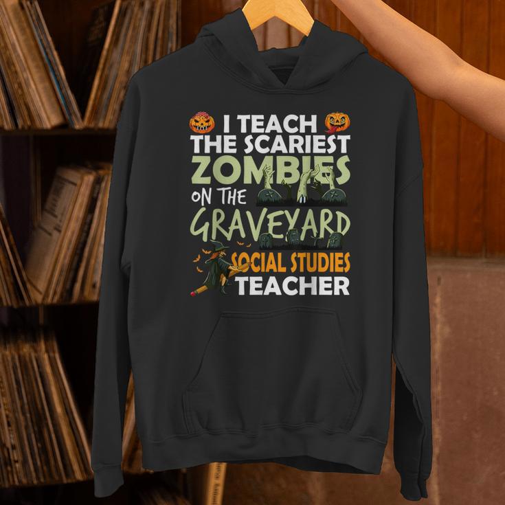 Social Studies Teacher Teach Scariest Zombies On Graveyard For Men Women Unisex Hoodie, gift for family, gift for coworker Social Studies Teacher Teach Scariest Zombies On Graveyard For Men Women Unisex Hoodie, gift for family, gift for coworker