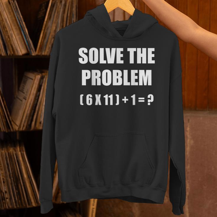 Solve The Problem Math Teacher Joke 67 Six Seven Meme Unisex Hoodie, gift for family, gift for coworker Solve The Problem Math Teacher Joke 67 Six Seven Meme Unisex Hoodie, gift for family, gift for coworker
