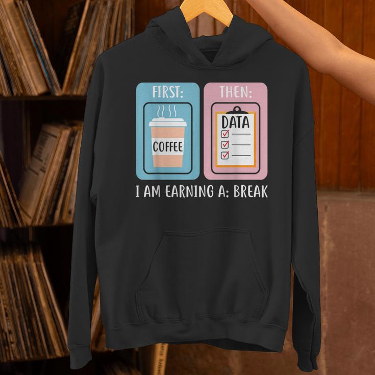 SPED Teacher Special Education First Coffee Then Data Unisex Hoodie, gift for family, gift for coworker
