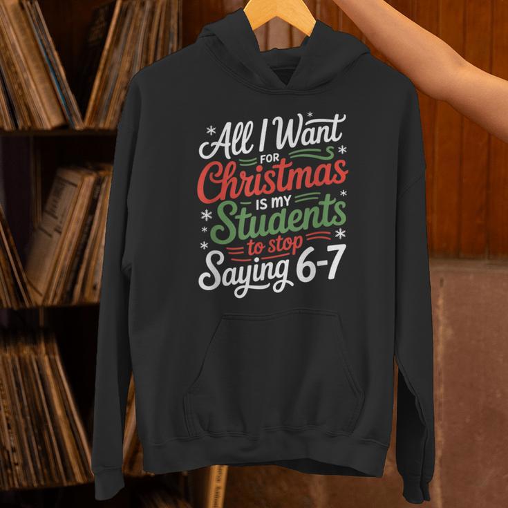 Students Saying 6-7 67 Six Seven Teacher Christmas Unisex Hoodie, gift for family, gift for coworker