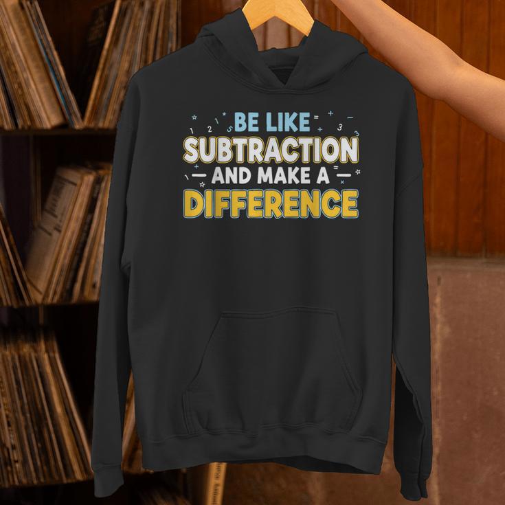 Be Like Subtraction And Make A Difference Teachers Unisex Hoodie, gift for family, gift for coworker Be Like Subtraction And Make A Difference Teachers Unisex Hoodie, gift for family, gift for coworker