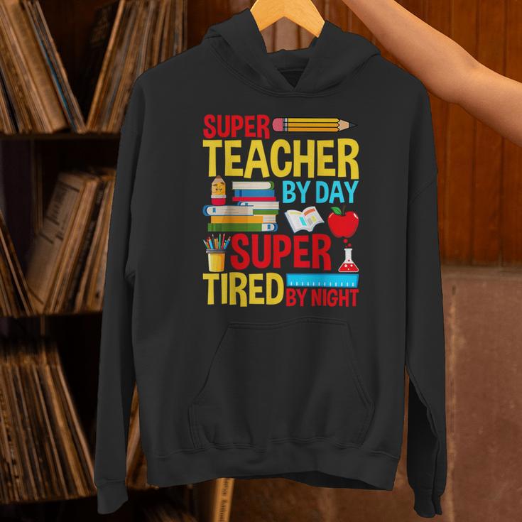 Super Teacher By Day Super Tired By Night Superhero Teacher Unisex Hoodie, Super Teacher Hoodies, gift for family, gift for coworker