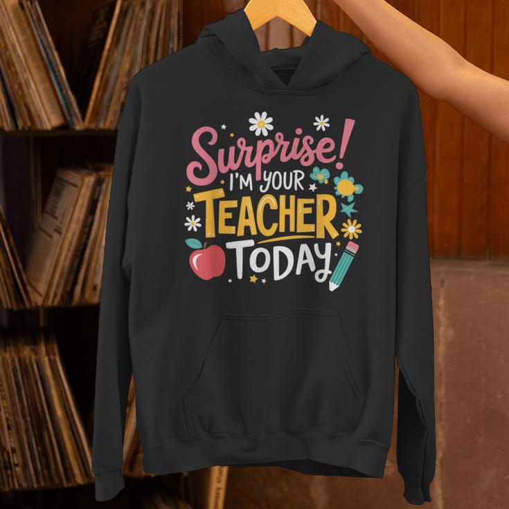 Surprise I'm Your Teacher Today Unisex Hoodie, gift for family, gift for coworker