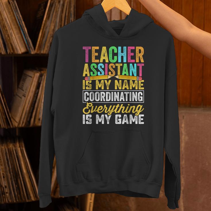 Teacher Assistant Is My Name Coordinating Teacher Aide For Men Women Unisex Hoodie, gift for family, gift for coworker Teacher Assistant Is My Name Coordinating Teacher Aide For Men Women Unisex Hoodie, gift for family, gift for coworker