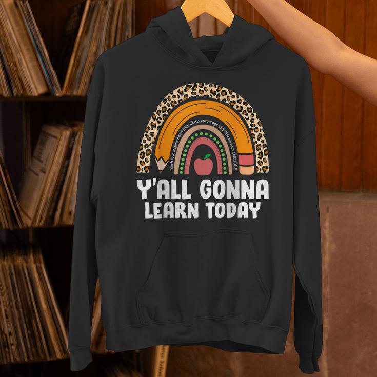 Teacher First Day Of School Y'All Gonna Learn Today Unisex Hoodie, gift for family, gift for coworker Teacher First Day Of School Y'All Gonna Learn Today Unisex Hoodie, gift for family, gift for coworker
