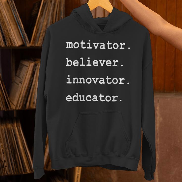 Teacher Motivator Believer Innovator Educator Unisex Hoodie, gift for family, gift for coworker