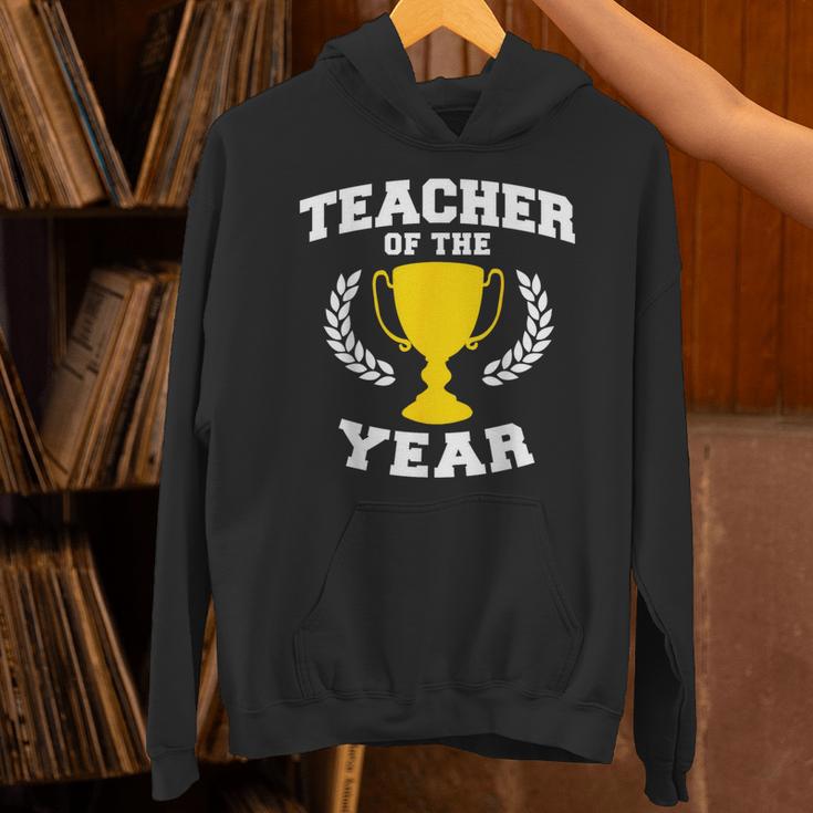Teacher Of The Year For Men Women Unisex Hoodie, gift for family, gift for coworker