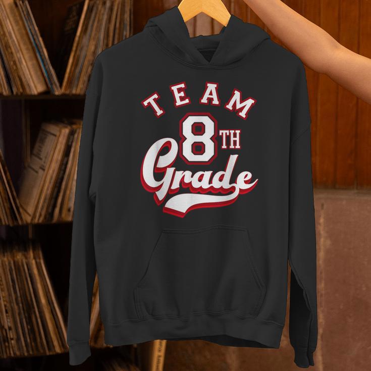 Team 8th Grade Eighth For Teacher Or Students For Men Women Girls Kids Unisex Hoodie, gift for family, gift for coworker