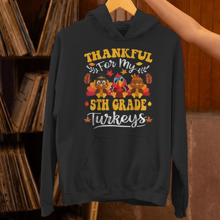 Thankful For My 5th Grade Turkeys Thanksgiving Teacher Fall Unisex Hoodie, gift for family, gift for coworker