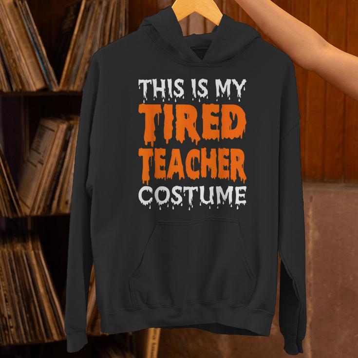 This Is My Tired Teacher Costume Quick Easy Lazy Halloween For Men Women Unisex Hoodie, gift for family, gift for coworker