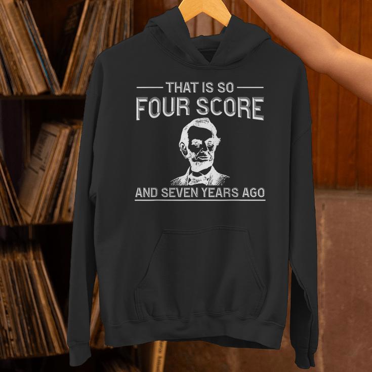 History Teacher Joke Four Score & Seven Years Unisex Hoodie, History Teacher Hoodies, gift for family, gift for coworker History Teacher Joke Four Score & Seven Years Unisex Hoodie, History Teacher Hoodies, gift for family, gift for coworker