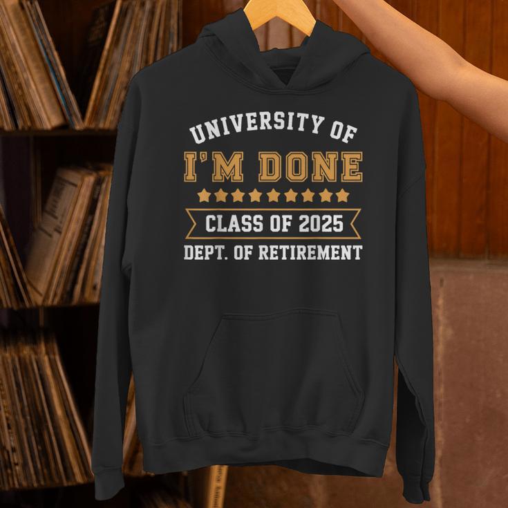 University Of I'm Done Teacher Retirement 2025 Unisex Hoodie, gift for family, gift for coworker