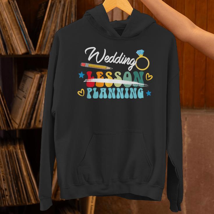 Wedding Planning Not Lesson Engaged Teacher Engagement Unisex Hoodie, gift for family, gift for coworker Wedding Planning Not Lesson Engaged Teacher Engagement Unisex Hoodie, gift for family, gift for coworker