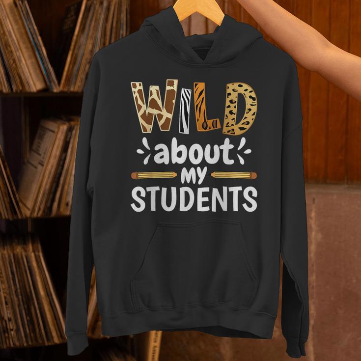 Wild About My Students School Teachers And Students Unisex Hoodie, gift for family, gift for coworker