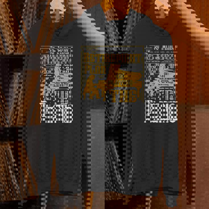 Yes I Do Have A Retirement Plan I Plan The Piano パーカー