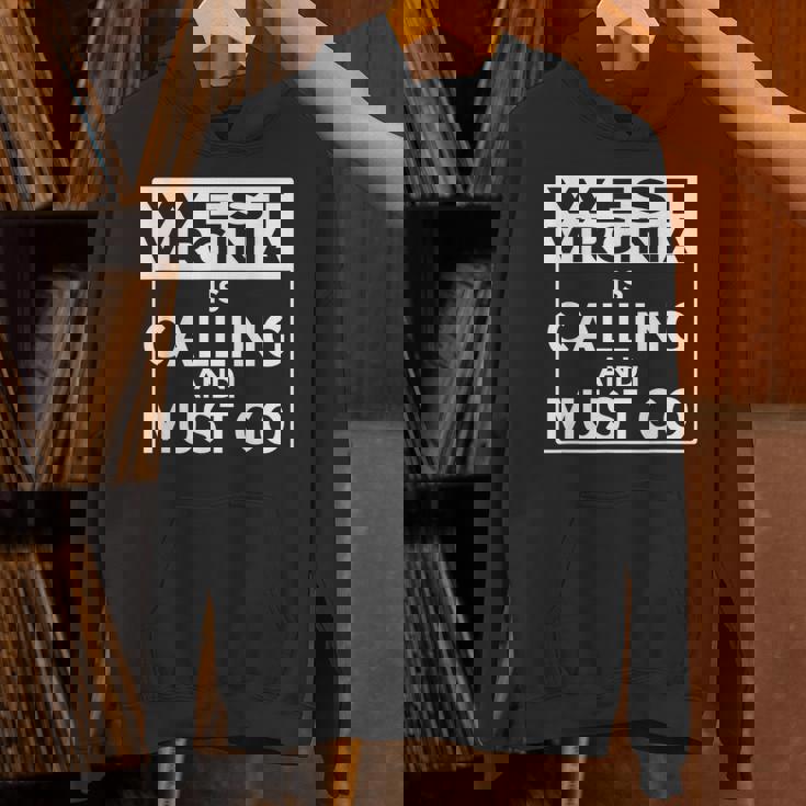 ウェストバージニアtシャツ Westirginia Is Calling And I Must Go パーカー