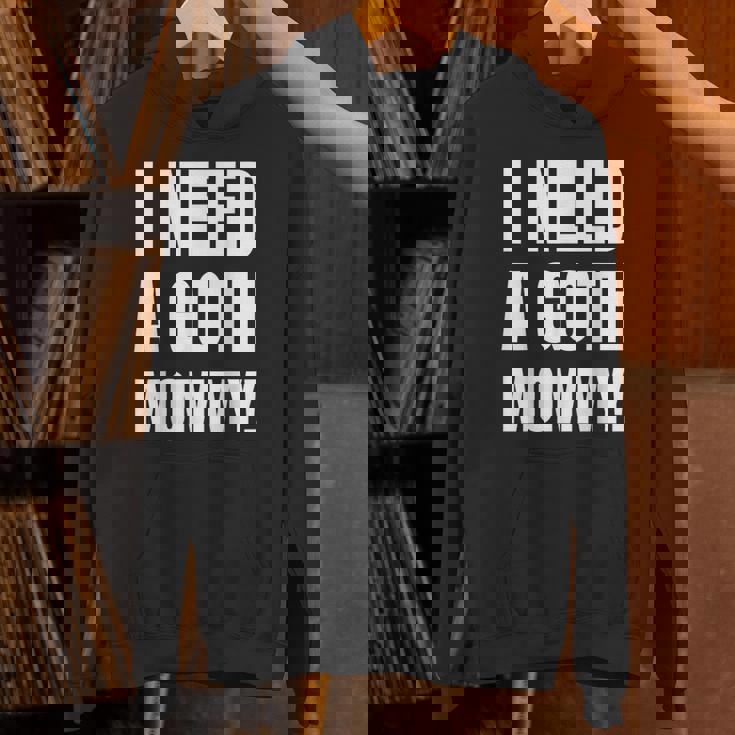 ゴスマミーが必要おもしろいゴシック・マザー・ラバー パーカー