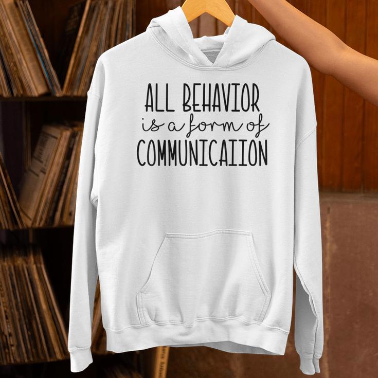 All Behavior Is A Form Of Communication SPED Teacher Autism Men Women Unisex Hoodie, gift for family, gift for coworker All Behavior Is A Form Of Communication SPED Teacher Autism Men Women Unisex Hoodie, gift for family, gift for coworker