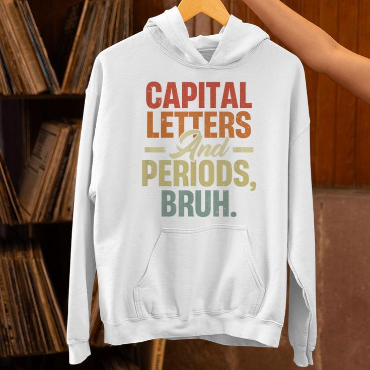 Capital Letters And Periods Bruh Teacher Grammar Kids Unisex Hoodie, gift for family, gift for coworker Capital Letters And Periods Bruh Teacher Grammar Kids Unisex Hoodie, gift for family, gift for coworker