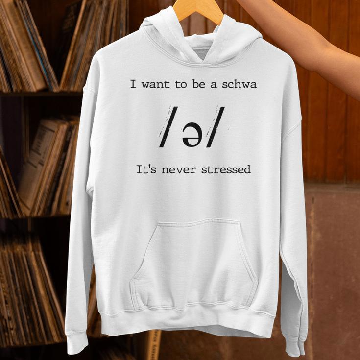 I Want To Be A Schwa It's Never Stressed Reading Teacher For Men Girls Kids Unisex Hoodie, gift for family, gift for coworker I Want To Be A Schwa It's Never Stressed Reading Teacher For Men Girls Kids Unisex Hoodie, gift for family, gift for coworker