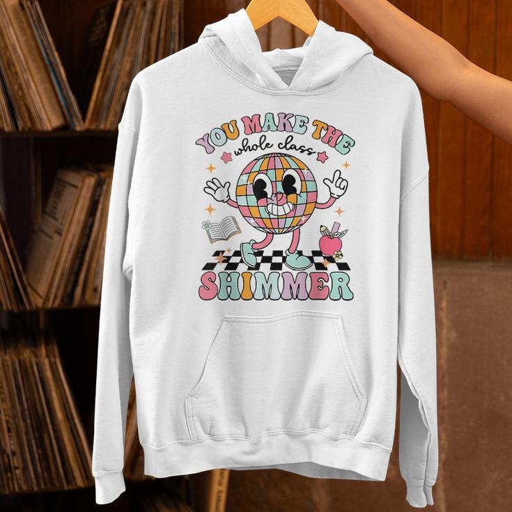 You Make The Whole Class Shimmer Teacher Era Back To School Unisex Hoodie, gift for family, gift for coworker You Make The Whole Class Shimmer Teacher Era Back To School Unisex Hoodie, gift for family, gift for coworker