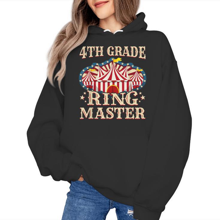 4th Grade Ringmaster Shirt 4th Grade Teacher Shirts Teacher Men Women Kids Women's Hoodie