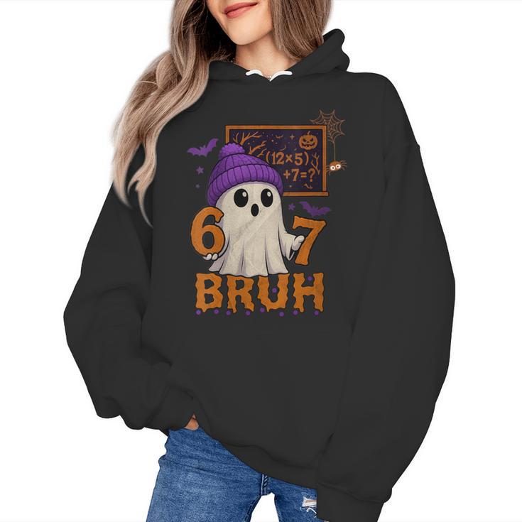 67 Teacher Halloween Ghost Six Seven Meme Math Equation Bruh Women's Hoodie