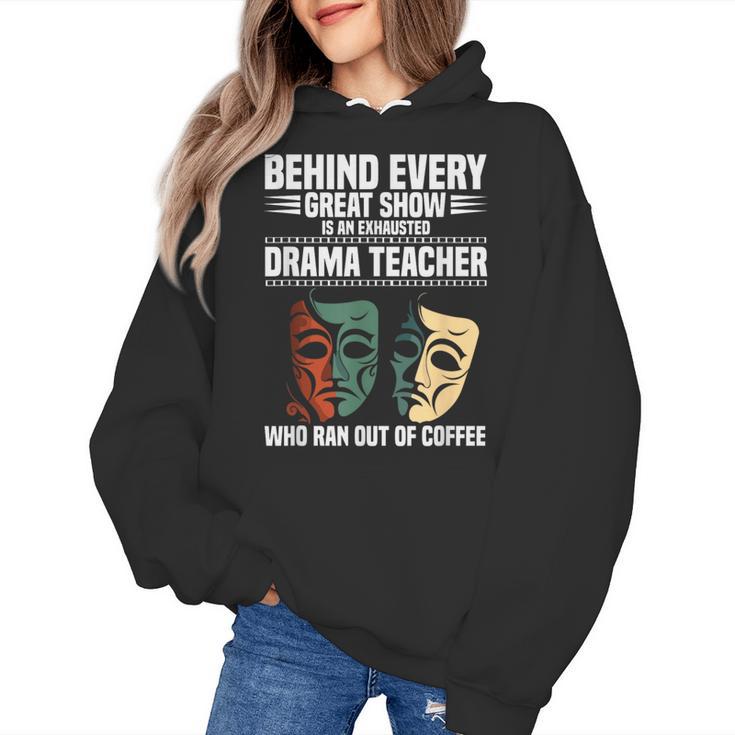 Theatre Teacher Drama Lover Theatre Mask Drama Teacher Women's Hoodie