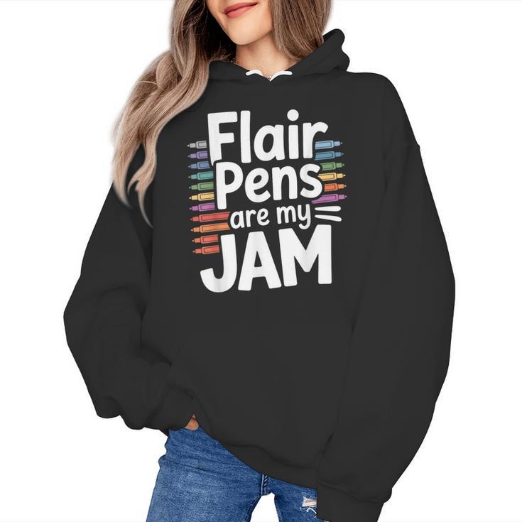 Back To School Teacher Flair Pens Are My Jam Women's Hoodie