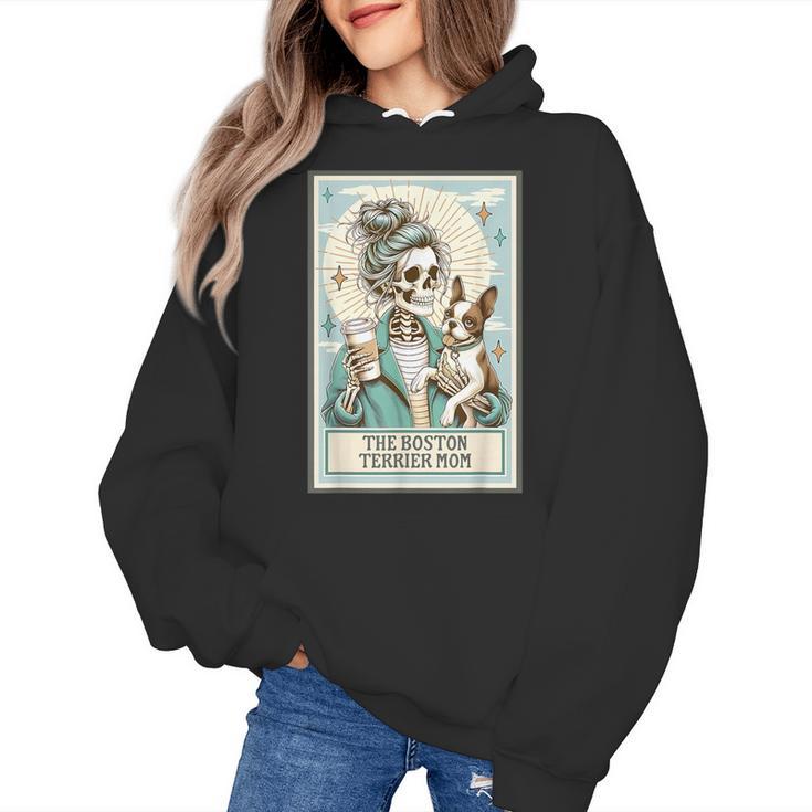 Boston Terrier Mom Skeleton Tarot Card Witch Vibes Dog Mom Women's Hoodie