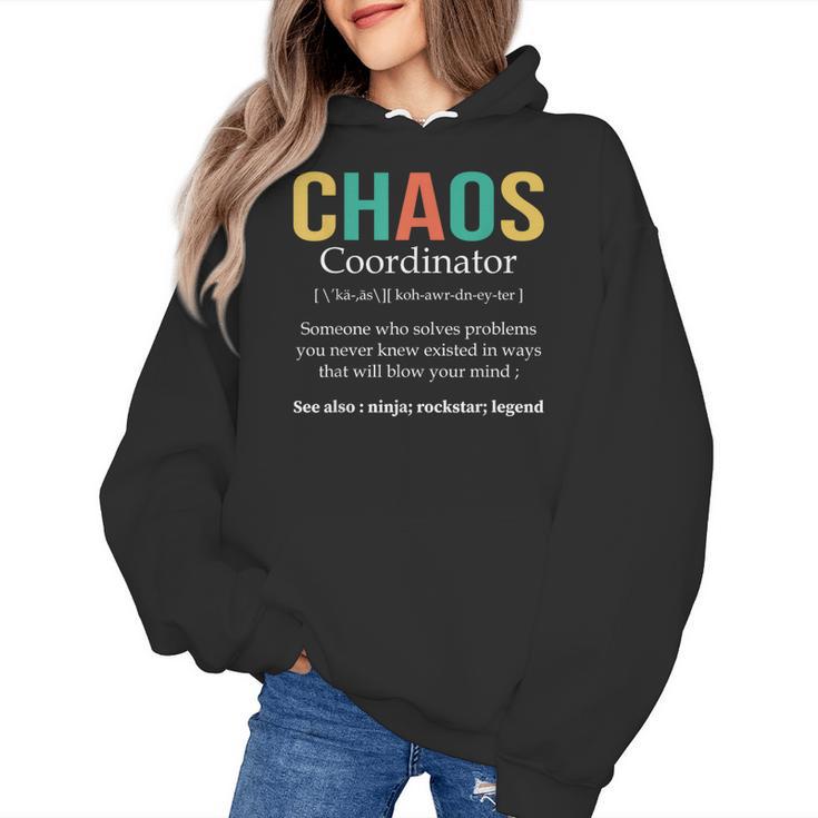 Chaos Coordinator Teacher Coworker Boss Appreciation Women's Hoodie