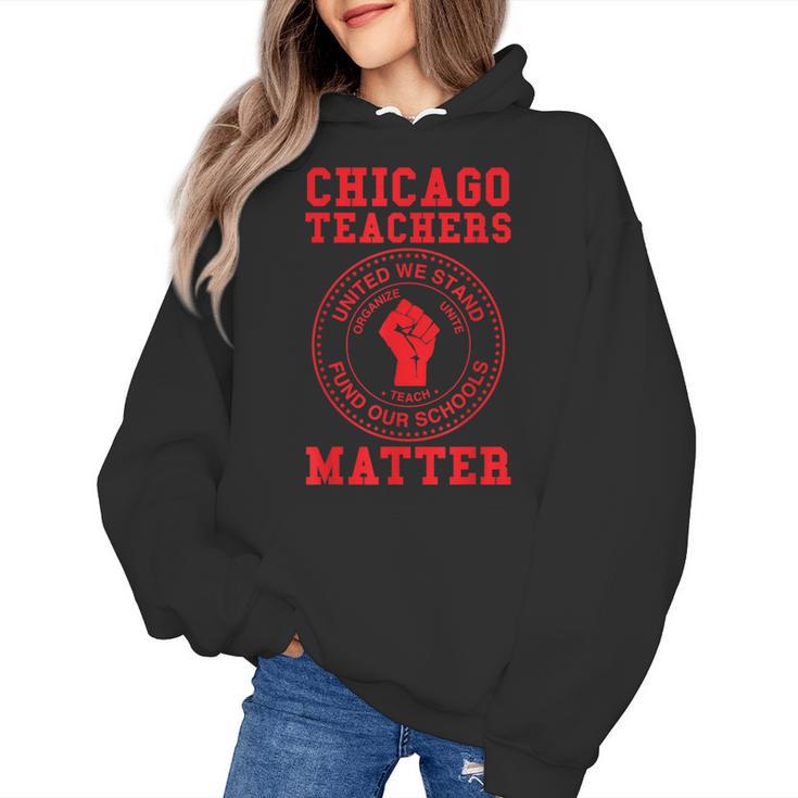 Chicago Teachers Matter Support Union Education Red For Ed Women's Hoodie