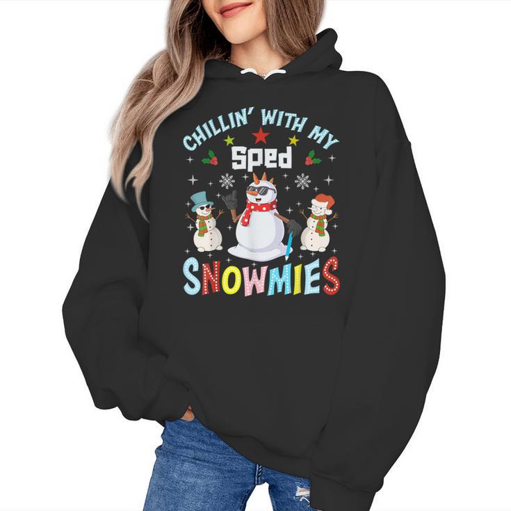 Chillin With My Sped Snowmies Teacher Student Christmas Women's Hoodie