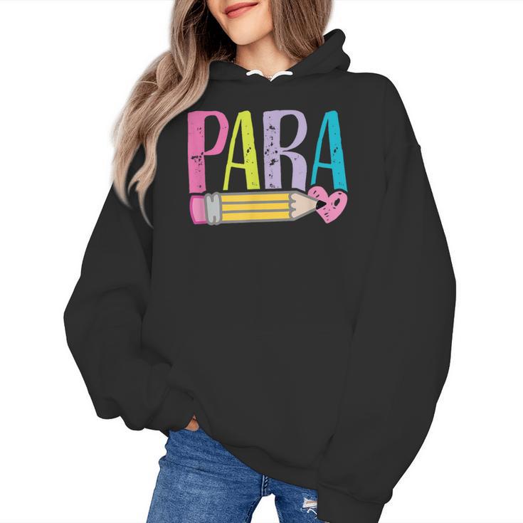 Colorful PARA Teacher Paraprofessional Cute Pencil Women's Hoodie