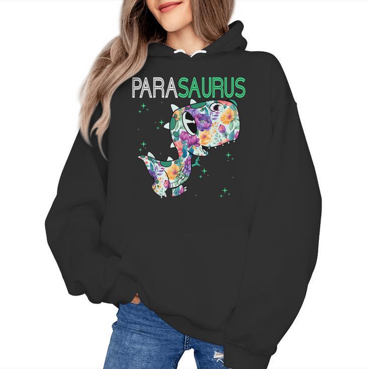 Dino Para Professional Teacher Collection T-Rex Dinosaur Paraeducator Assistant Teacher Women's Hoodie